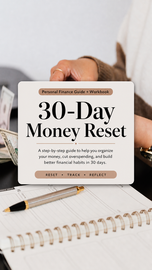 30-Day Money Reset Guide & Workbook